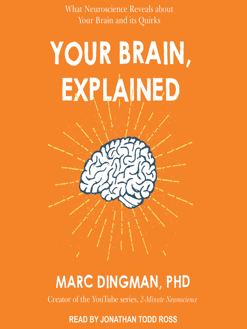 Title details for Your Brain, Explained by Marc Dingman - Available